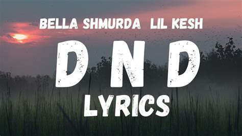 lyrics of dnd by bella shmurda